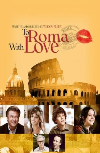 To Rome with Love (2012)