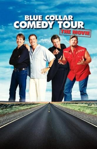 Blue Collar Comedy Tour: The Movie (2003)