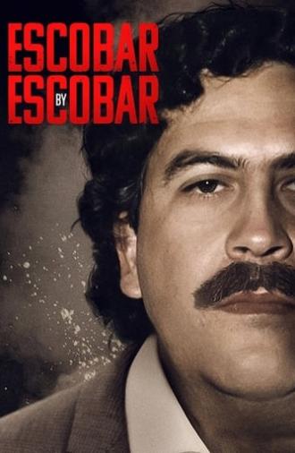 Escobar by Escobar (2022)