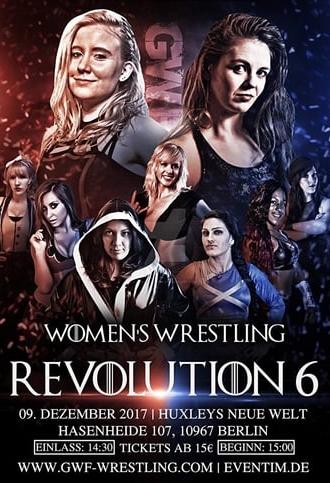 GWF Women Wrestling Revolution 6 (2017)