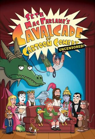 Seth MacFarlane's Cavalcade of Cartoon Comedy (2008)