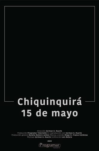 Chiquinquirá, May 15th (2023)