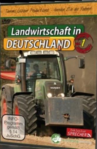 Landwirtschaft in Deutschland Vol. 1 (2011)