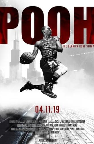 Pooh: The Derrick Rose Story (2019)