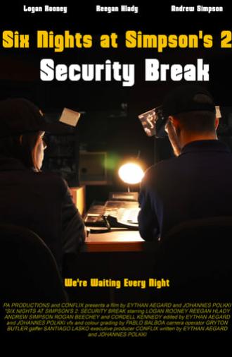 Six Nights at Simpson's 2: Security Break (2023)