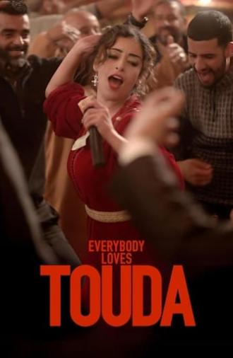 Everybody Loves Touda (2024)