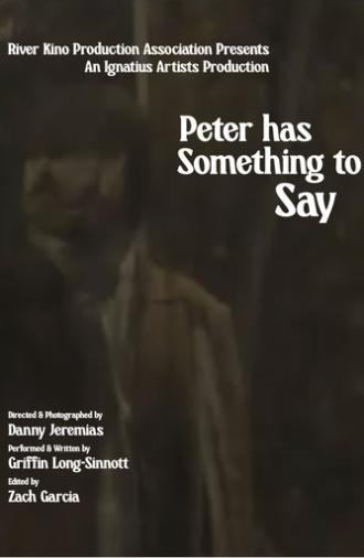 Peter Has Something to Say (2026)