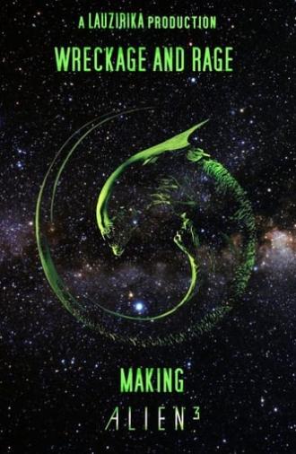 Wreckage and Rage: Making 'Alien³' (2003)