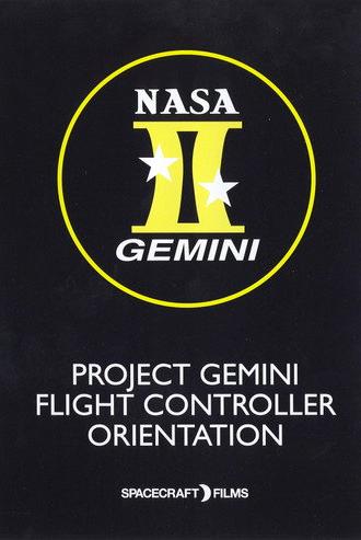 Project Gemini: Flight Controller Orientation (2009)