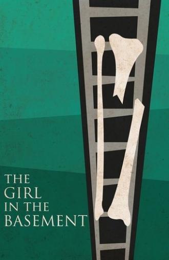Girl in the Basement (2015)