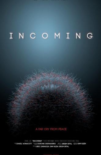 Incoming (2016)