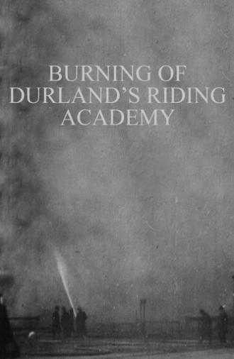 Burning of Durland's Riding Academy (1902)
