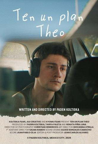 Have a Plan Theo (2025)