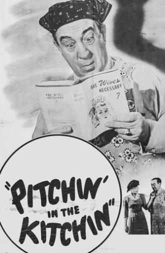 Pitchin' in the Kitchen (1943)