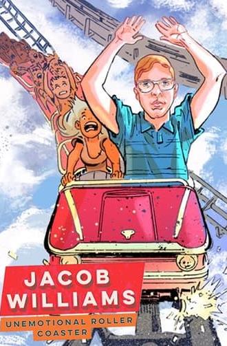 Jacob Williams: Unemotional Roller Coaster (2020)