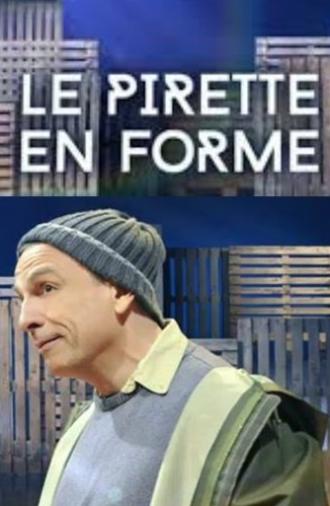 Le Pirette en forme (2016)