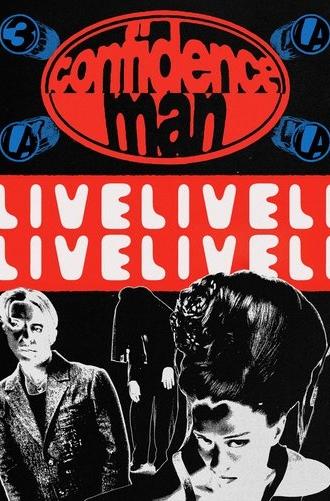 Confidence Man: Live From 3Olympia Theatre, Dublin (2025)