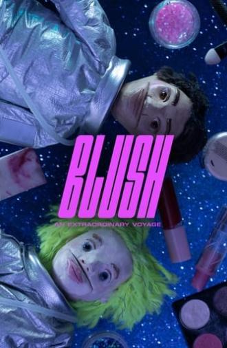 Blush: An Extraordinary Voyage (2022)