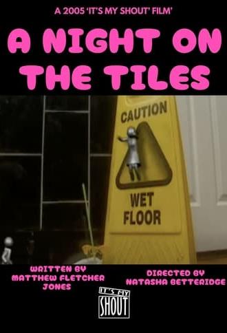 A Night On The Tiles (2005)