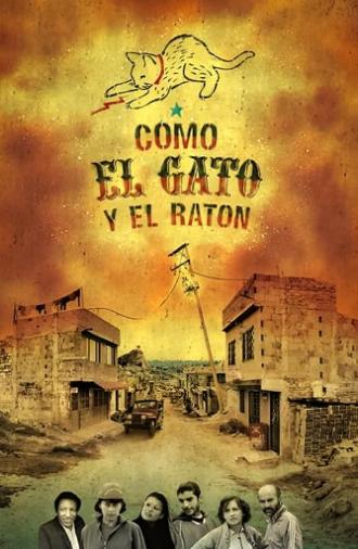 Como el Gato y el Ratón (2002)