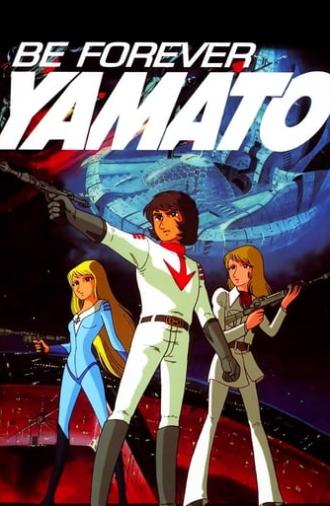 Be Forever Yamato (1980)