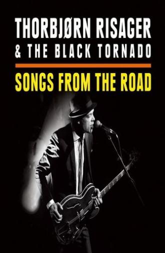 Thorbjørn Risager & The Black Tornado - Songs From The Road (2015)