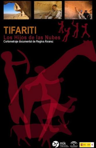 Tifaritti, the children of the clouds (2008)