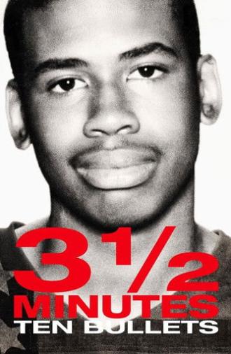 3 ½ Minutes, 10 Bullets (2015)