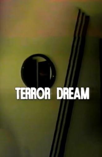 Disasterpiece Theater: Terror Dream (1992)