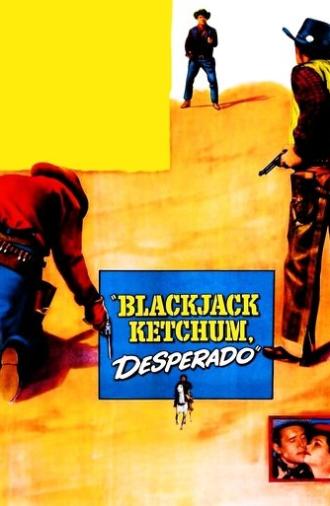 Blackjack Ketchum Desperado (1956)