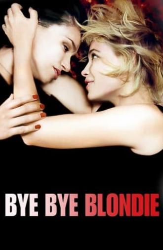 Bye Bye Blondie (2012)