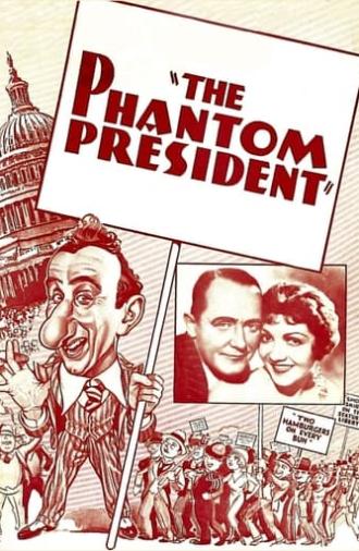 The Phantom President (1932)