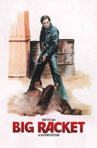 The Big Racket (1976)