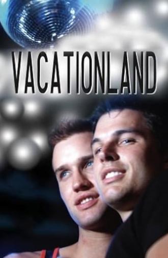 Vacationland (2006)