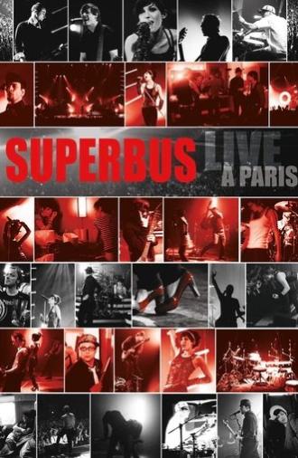 Superbus - Live à Paris (2007)