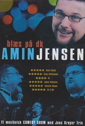 Amin Jensen: Blæs på DK (2005)