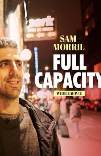 Sam Morril: Full Capacity (2021)