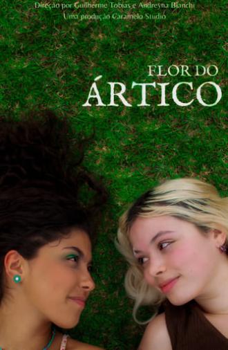 Flor do Ártico (2022)