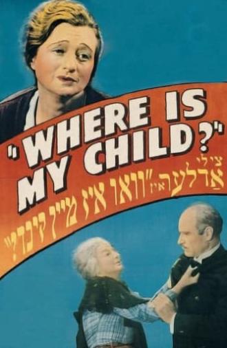 Where Is My Child? (1937)