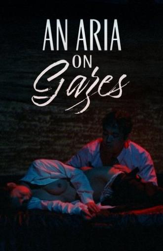 An Aria on Gazes (1992)