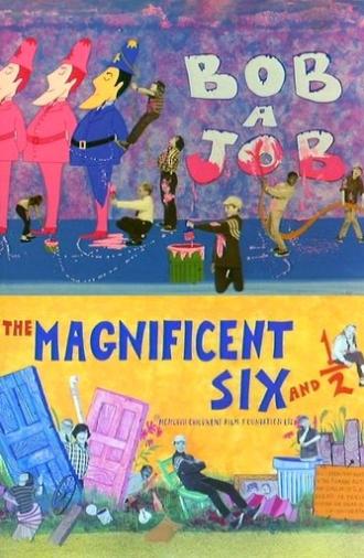 The Magnificent Six and ½: Bob-a-Job (1968)