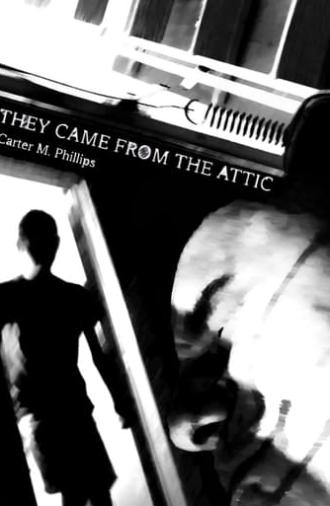 They Came from the Attic (2022)