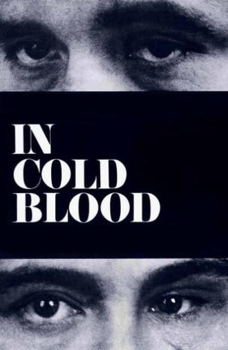 In Cold Blood (1967)