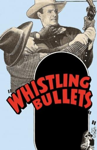 Whistling Bullets (1937)