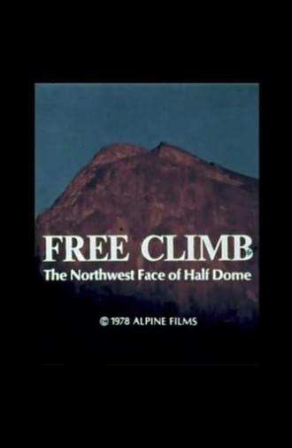 Free Climb: The Northwest Face of Half Dome (1978)