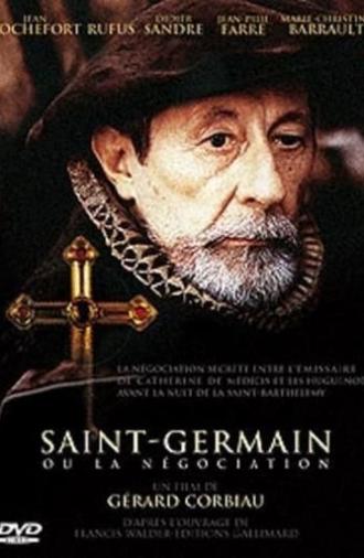 Saint-Germain ou La négociation (2003)