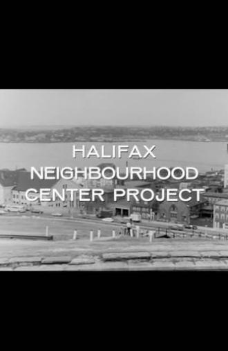 Halifax Neighbourhood Center Project (1967)