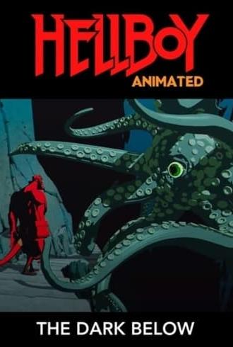 Hellboy Animated: The Dark Below (2010)