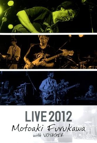 Motoaki Furukawa with VOYAGER LIVE 2012 DVD (2013)