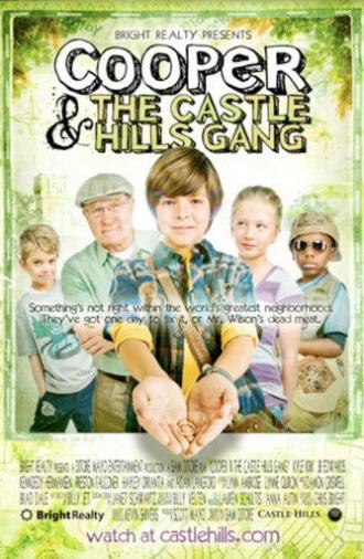 Cooper and the Castle Hills Gang (2011)